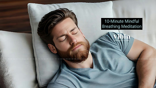 10-Minute Mindful Breathing Meditation (Mindfulness)